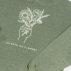 Hoodies*Wear The Peace No Rain No Flowers Hoodie