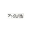 Pins & Accessories | Stickers*Wear The Peace Till It's Backwards Sticker