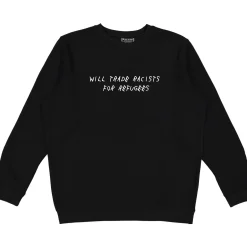 Crewnecks*Wear The Peace Trade Racists For Refugees Crewneck