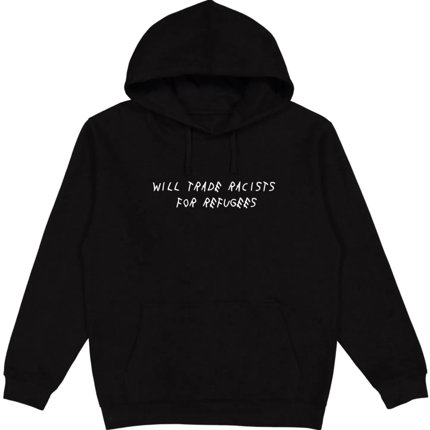 Hoodies*Wear The Peace Trade Racists For Refugees Hoodie Black